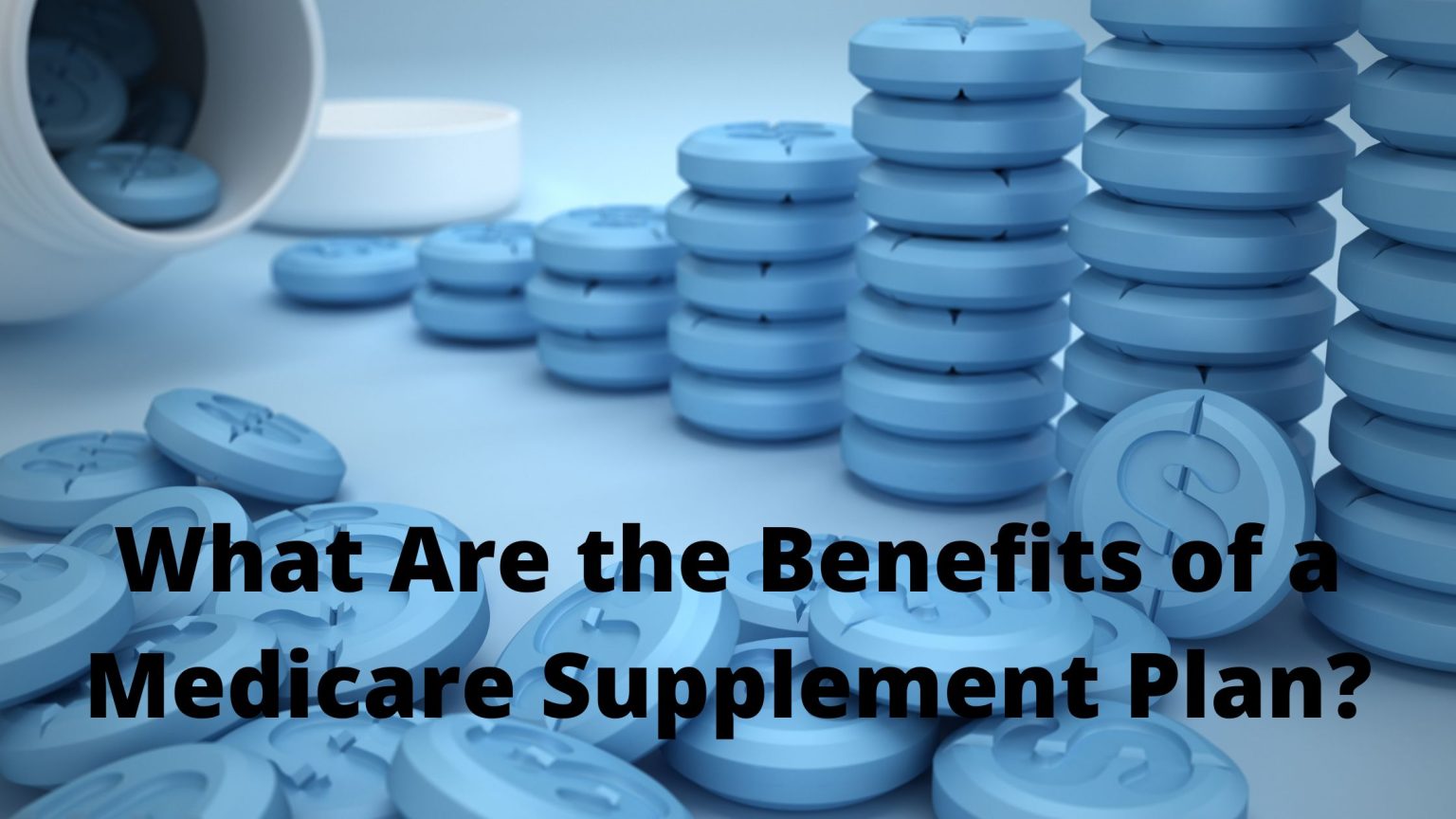 What Are The Benefits Of A Medicare Supplement Plan - MyAllSaversConnect